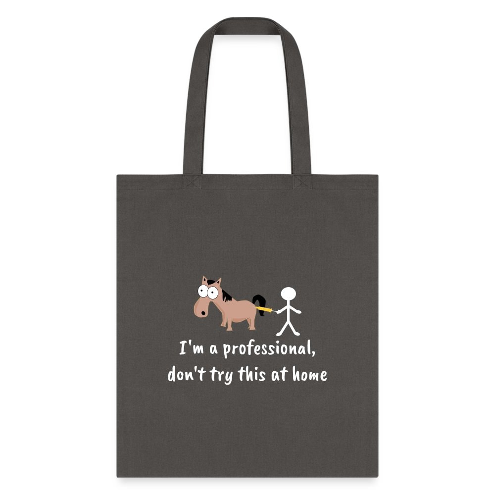 Don't Try This at Home Funny Graphic Tote Bag