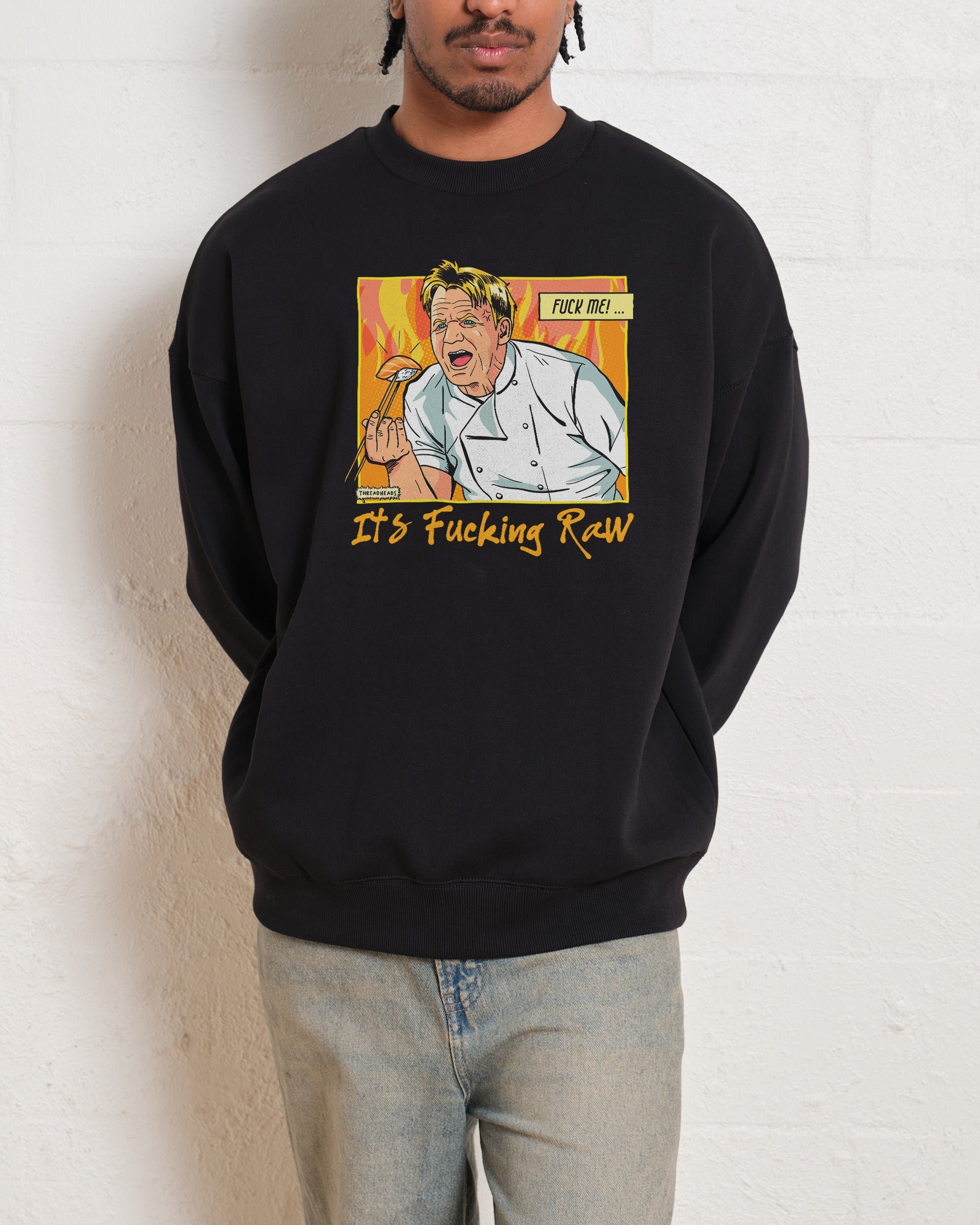It's Raw! Unisex Graphic Sweatshirt by Threadheads - 340gsm Cotton-Poly Blend