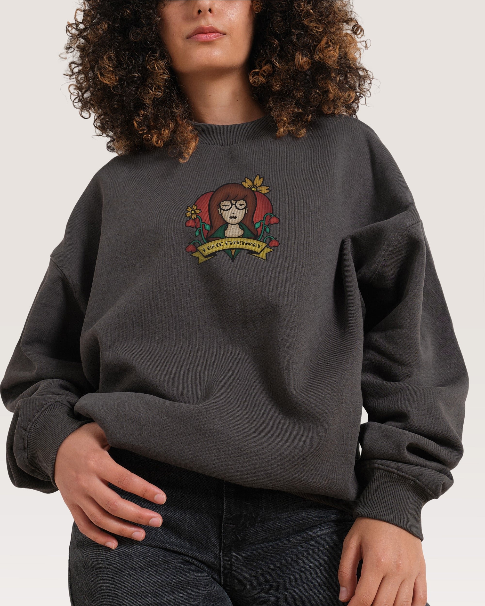 I Hate Everybody Daria Collab Unisex Sweatshirt - 340gsm Cotton-Poly Blend