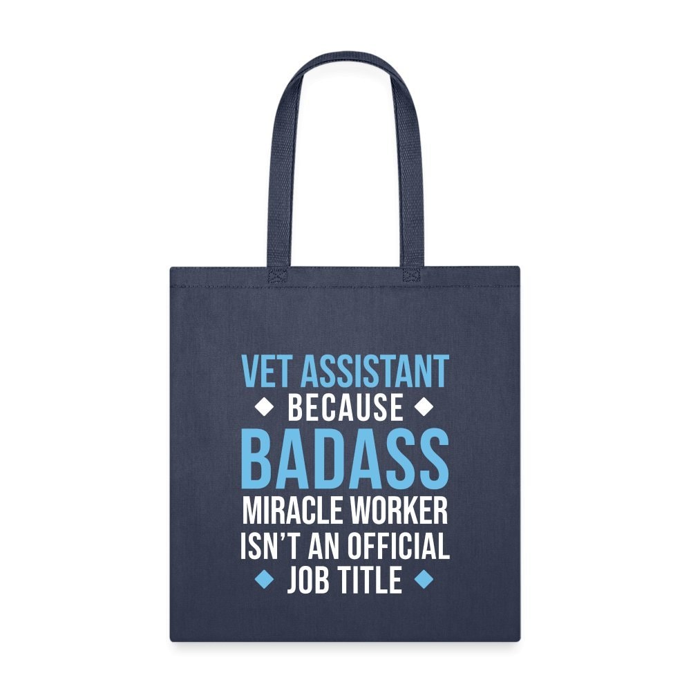 Vet Assistant Badass Miracle Worker Cotton Tote Bag - Veterinary Gift for Vet Techs