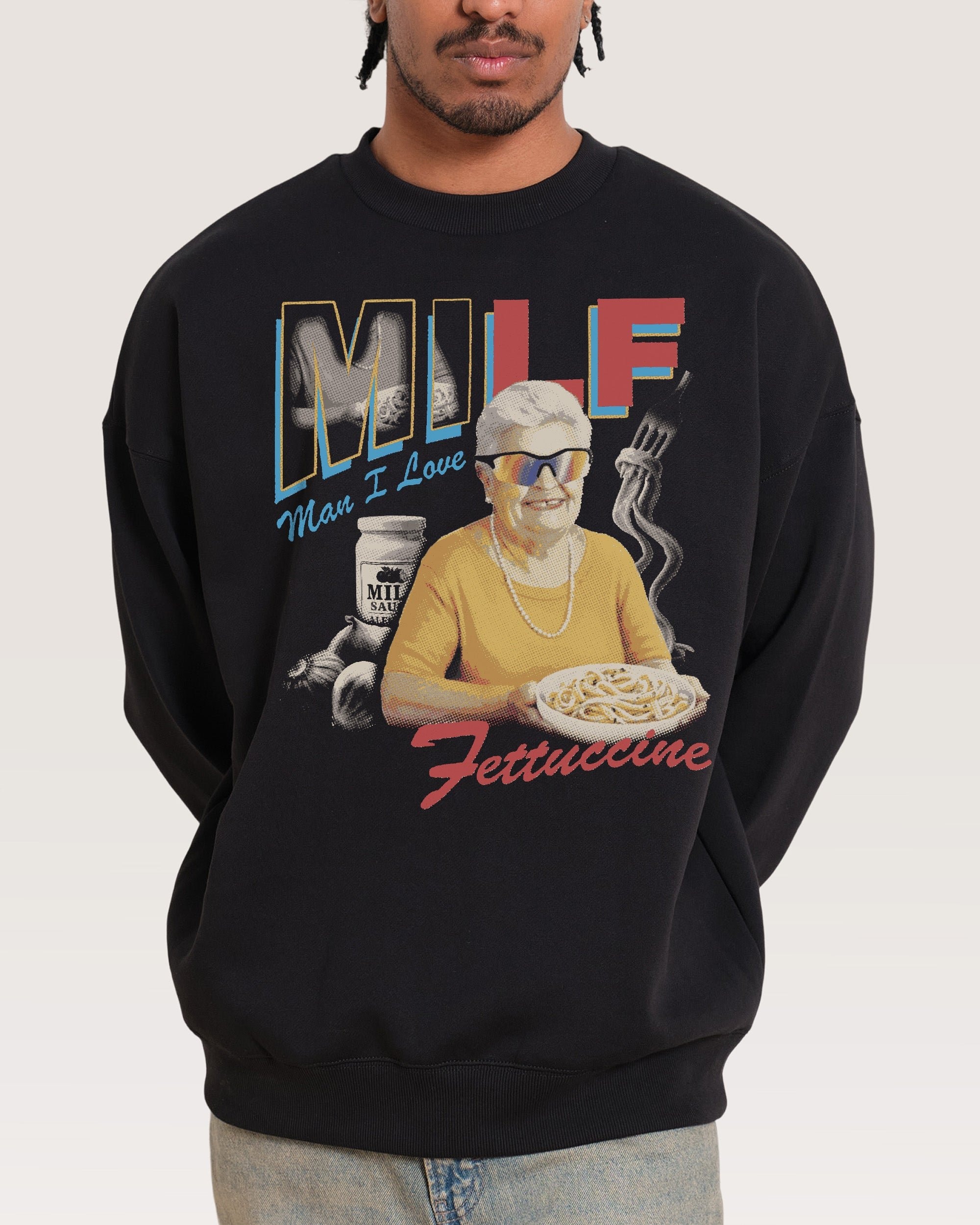 Man I Love Fettuccine Unisex Sweatshirt - Premium Cotton Poly Blend 340gsm