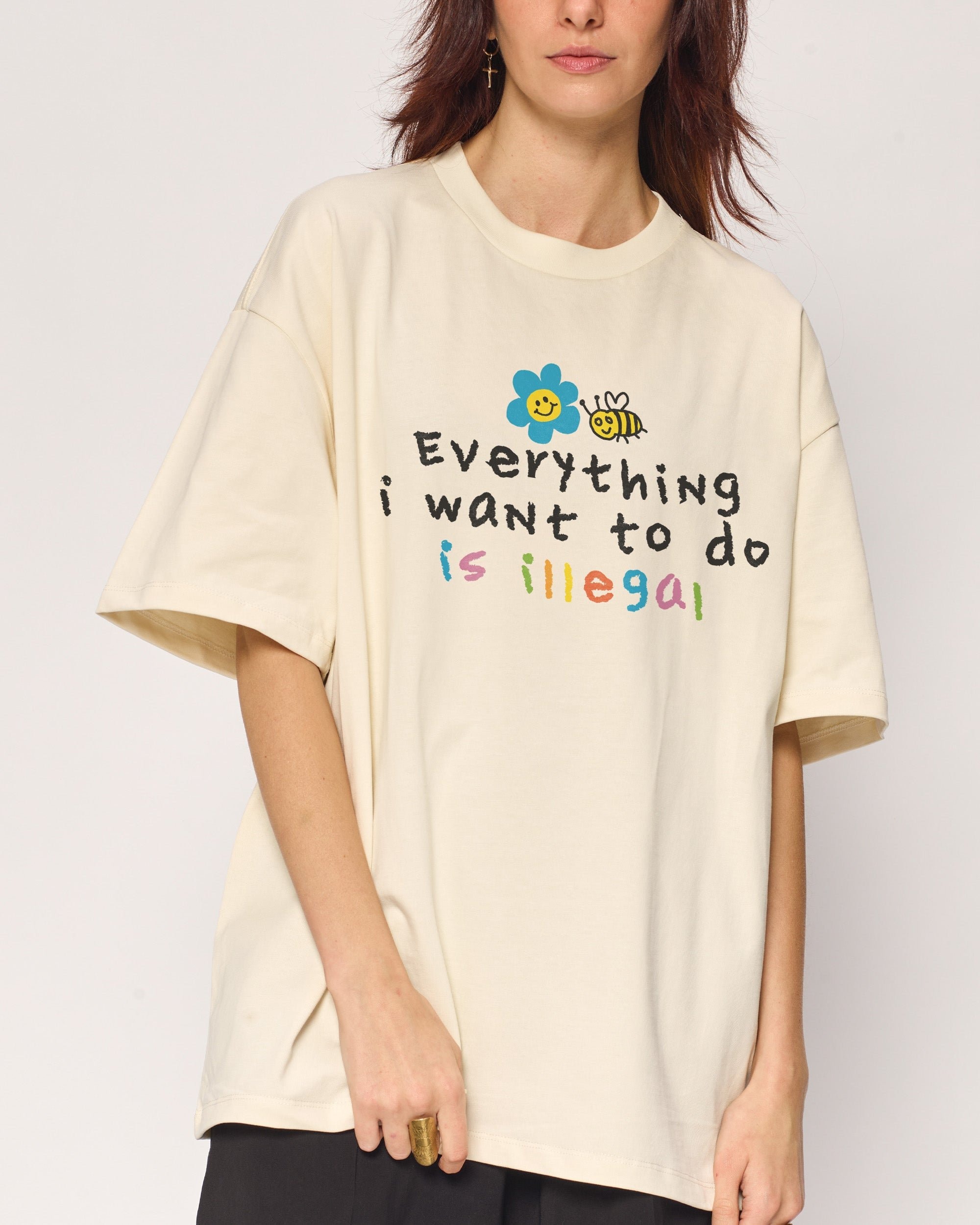 Everything is Illegal Oversized Graphic Tee - Unisex 100% Combed Cotton 275gsm