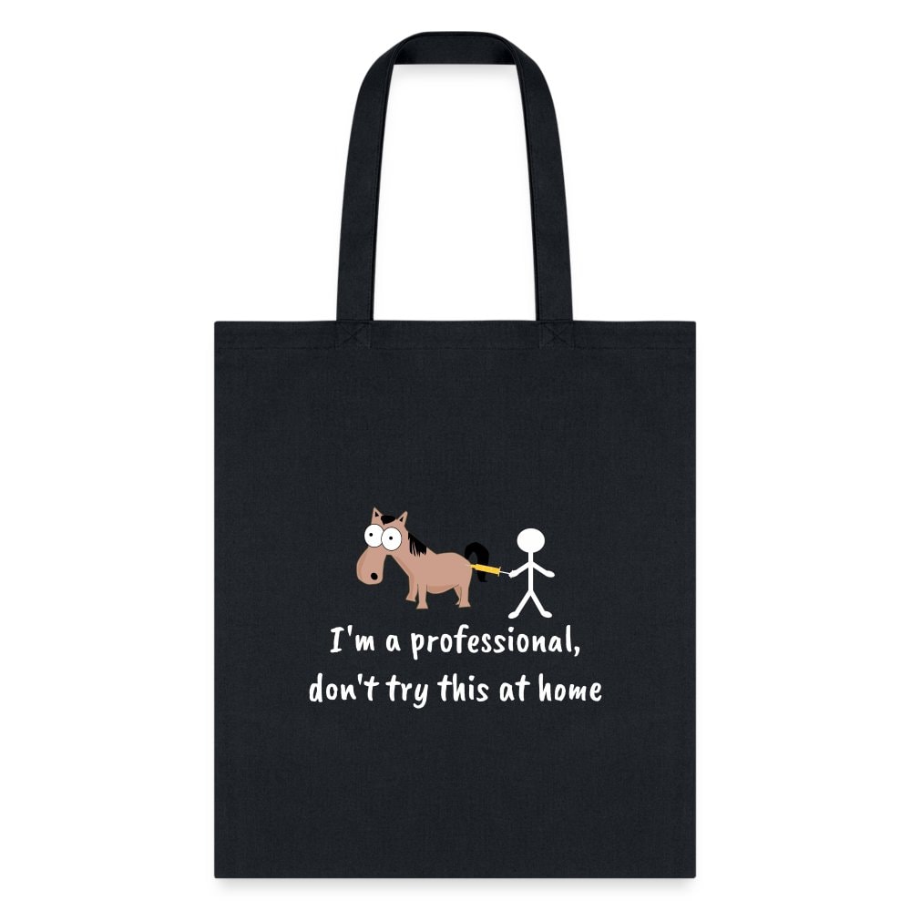 Don't Try This at Home Funny Graphic Tote Bag