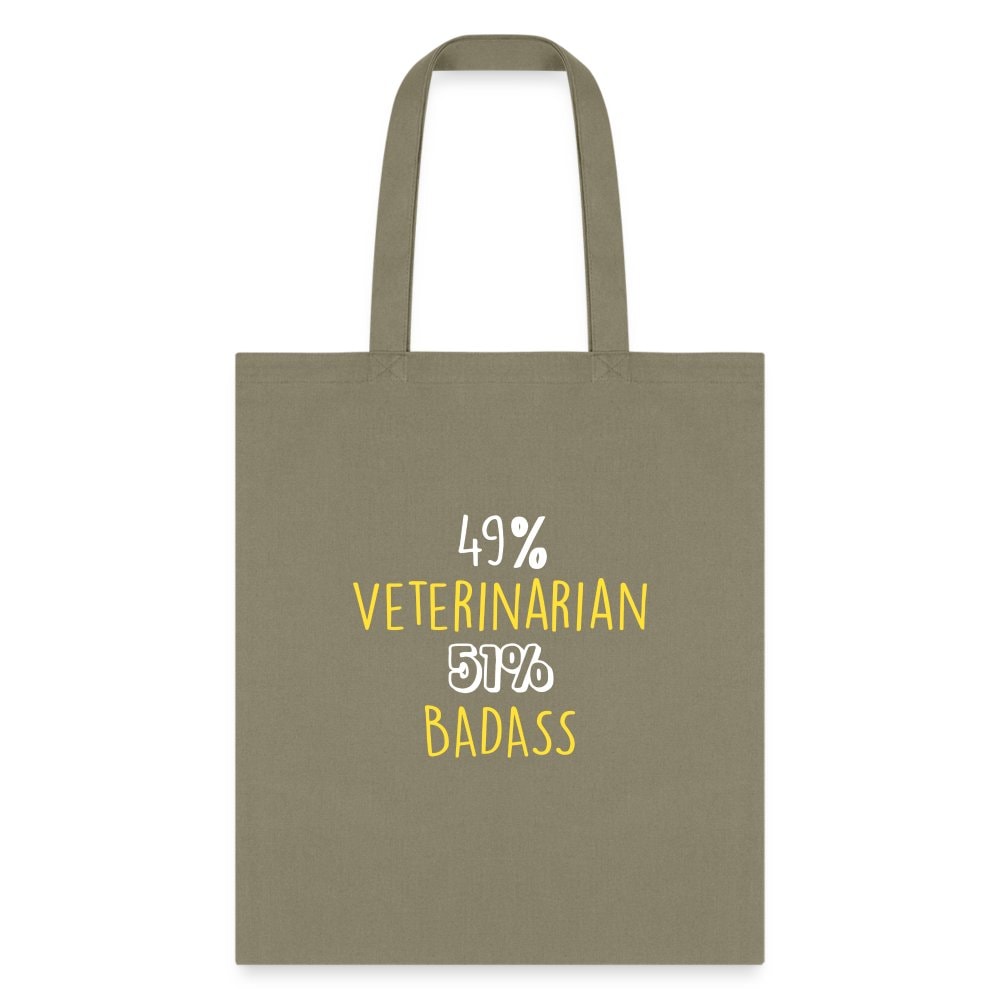 49% Veterinarian 51% Badass Cotton Tote Bag
