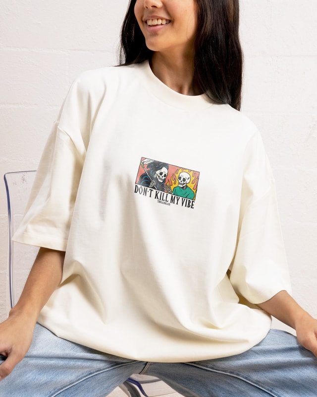 Don't Kill My Vibe Oversized Graphic Tee - Unisex 90s Boxy Fit 100% Combed Cotton